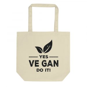 Vegan Eco Tote Bag Yes Vegan Do It!