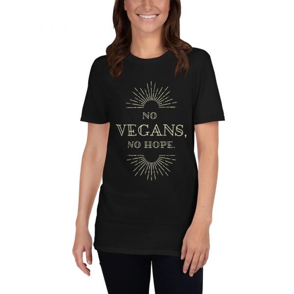 Short-Sleeve Unisex Vegan T-Shirt -No Vegan No Hope- Best for Vegan Women's and Men's - Image 3