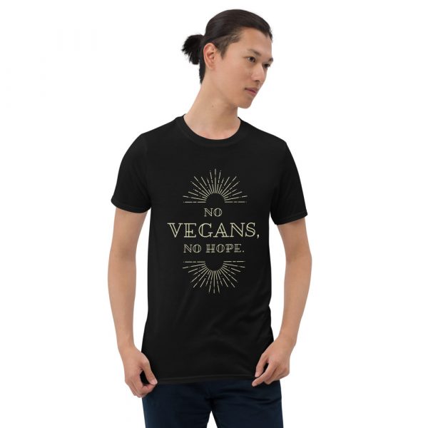 Short-Sleeve Unisex Vegan T-Shirt -No Vegan No Hope- Best for Vegan Women's and Men's - Image 9