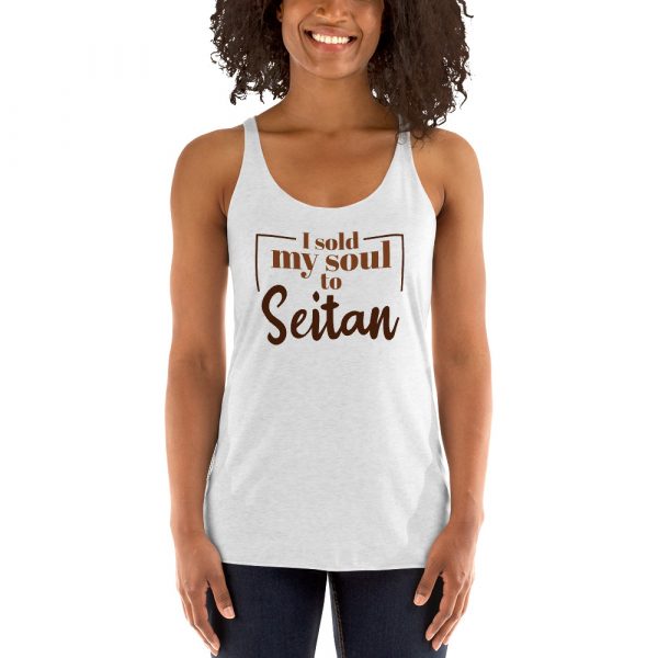 Vegan Gift - Women's Racerback Tank- Vegans Tank Shirts - I Sold My Soul to Seitan - Image 3