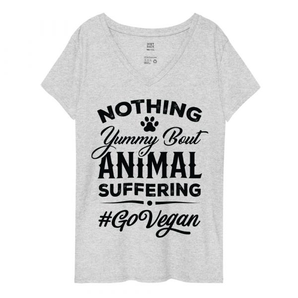 Women’s recycled V-neck t-shirt - Vegan T-Shirt - Go Vegan - Nothing Yummy But Animal Suffering - Image 4